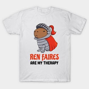 Ren Faires are my therapy Capybara T-Shirt